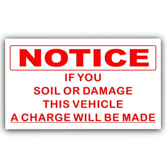 If You Soil,Mess,Damage This Vehicle Sticker Cab Driver Car Sticker