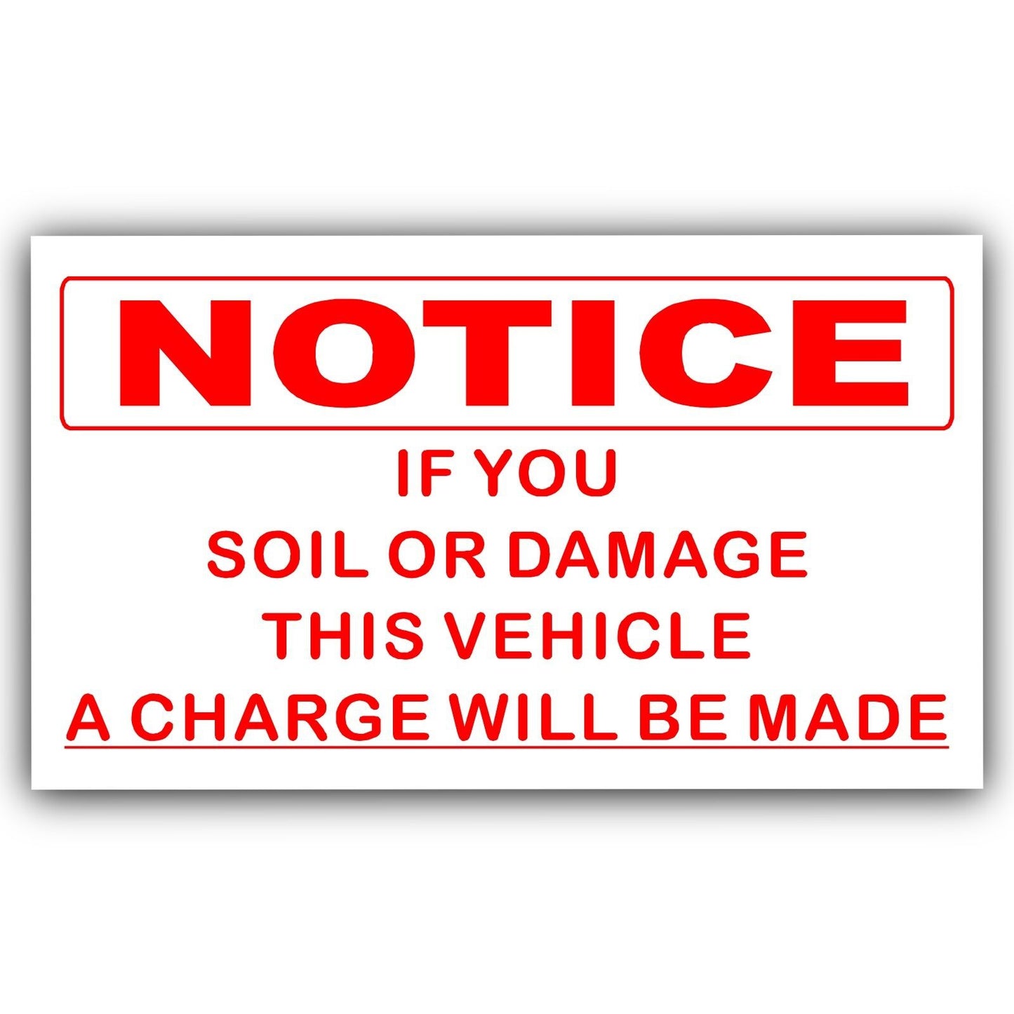 If You Soil,Mess,Damage This Vehicle Sticker Cab Driver Car Sticker
