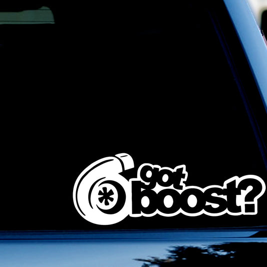 Got Boost Decal Sticker for Car, Truck, Window, Bumper White