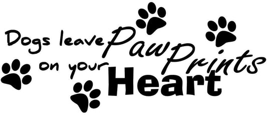 Dogs Leave Paw Prints on Your Heart Vinyl Wall Art Decals Sticker