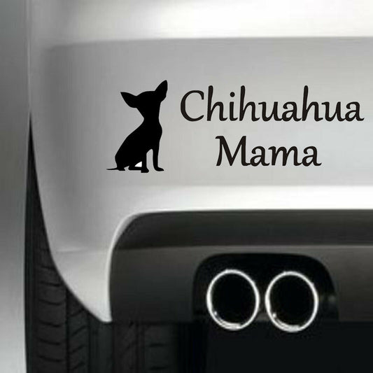 Funny Chihuahua Mama Dog Vinyl Sticker Decal for Car Truck Window Bumper Black