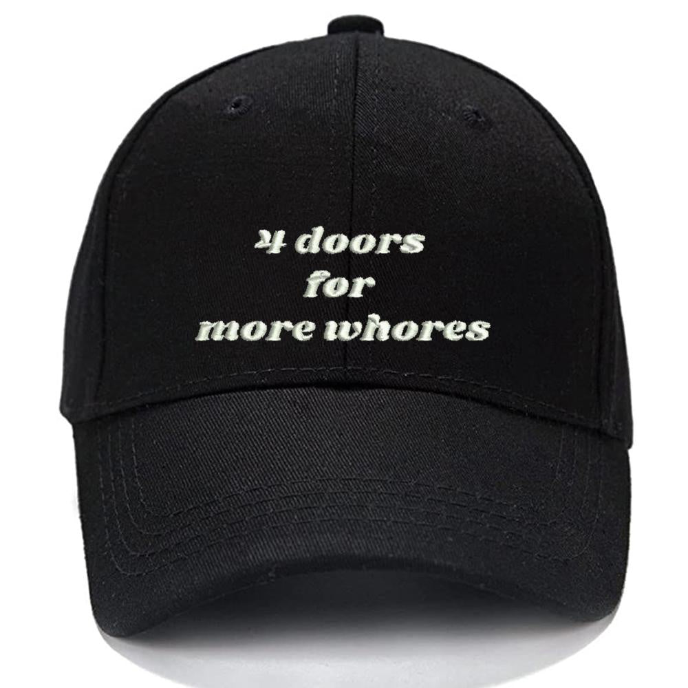 4 doors for more whores Men Women Unisex Baseball Cap Classic Low Profile Adjustable Strapback Baseball Cap Dad-Hat
