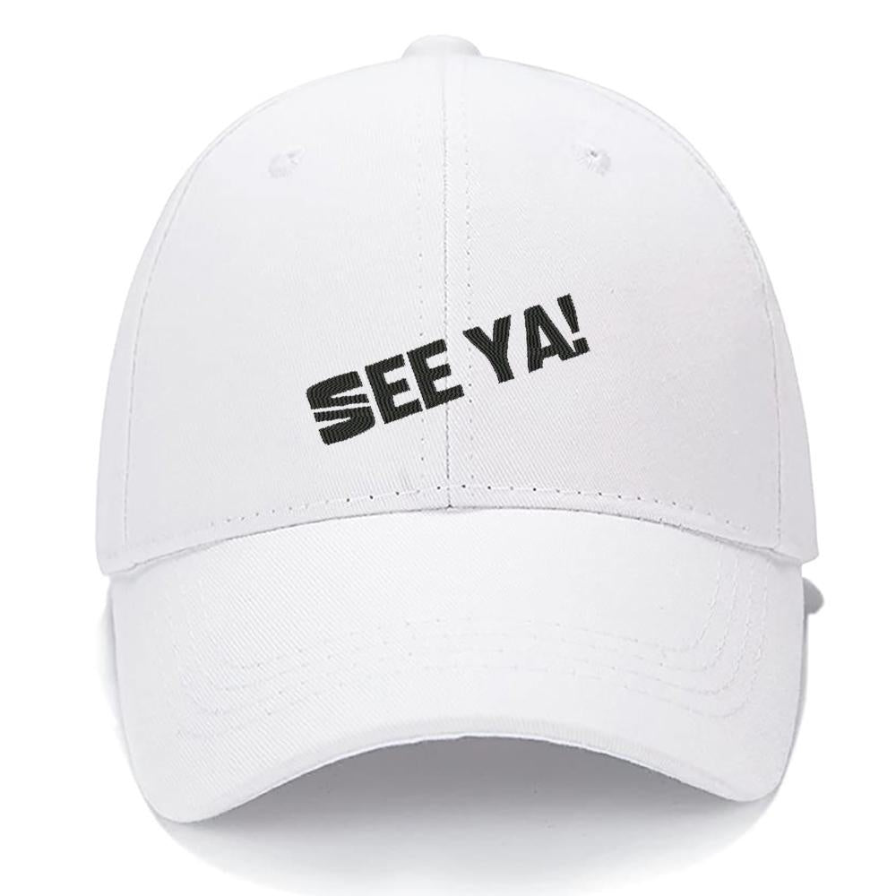 SEE YA Men Women Unisex Baseball Cap Classic Low Profile Adjustable Strapback Baseball Cap Dad-Hat