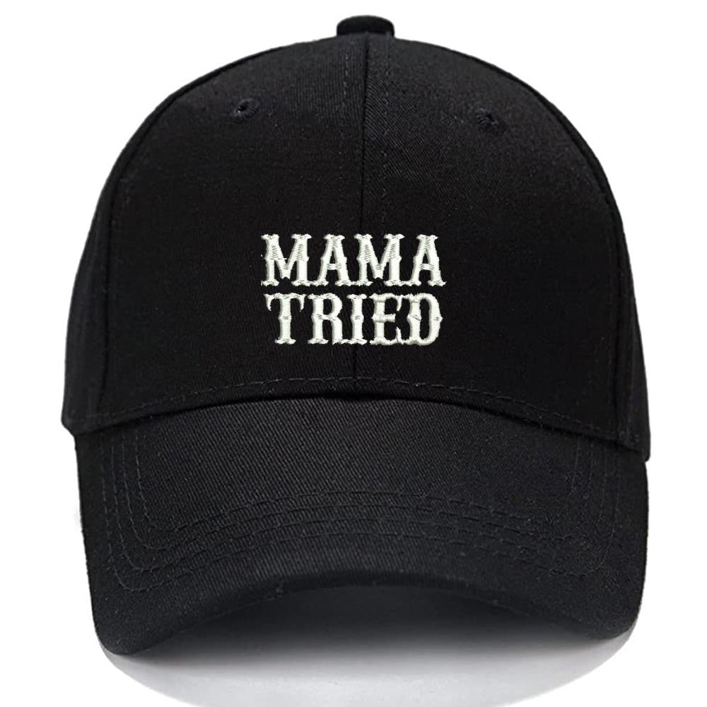 Mama Tried Men Women Unisex Baseball Cap Classic Low Profile Adjustable Strapback Baseball Cap Dad-Hat