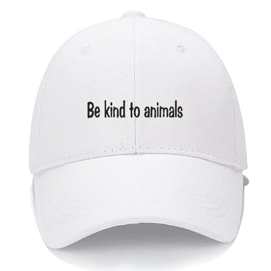 BE KIND TO ANIMALS Men Women Unisex Baseball Cap Classic Low Profile Adjustable Strapback Baseball Cap Dad-Hat