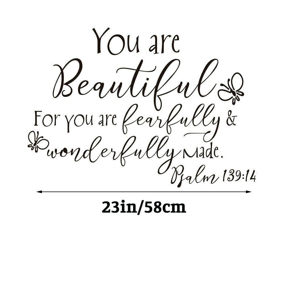 You are Beautiful For you are fearfully and wonderfully made Psalm 139:14 Quote Wall Sticker Decal for Home Living Room Bedroom Family Wall Art Decor Black