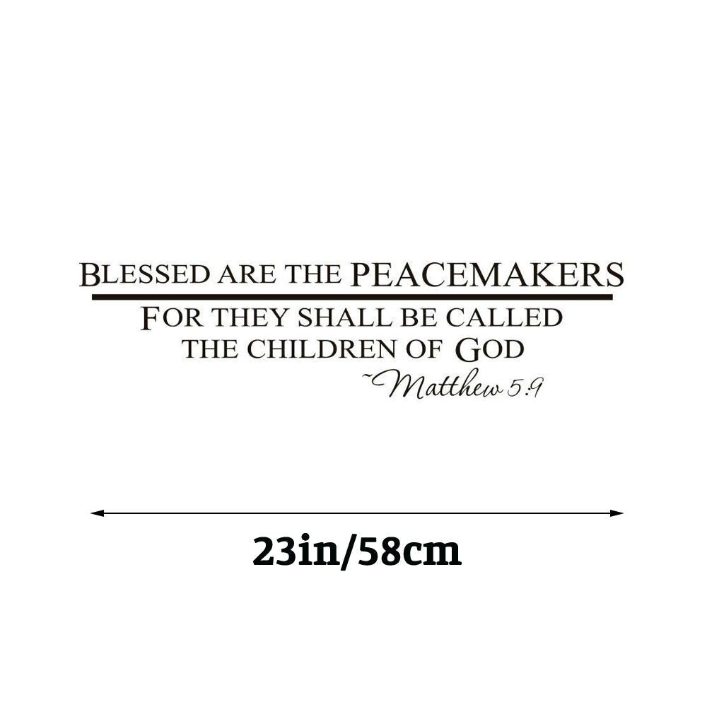 Blessed are the peacemakers for they shall be called the children of God Matthew 59 Quote Wall Sticker Decal for Home Living Room Bedroom Family Wall Art Decor Black