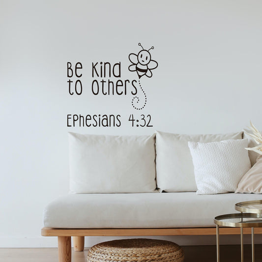 Be kind to others Ephesians 4:32 Quote Wall Sticker Decal for Home Living Room Bedroom Family Wall Art Decor Black