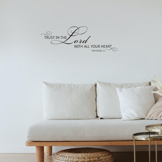 Trust in the Lord with all your heart Proverbs 3:5 Quote Wall Sticker Decal for Home Living Room Bedroom Family Wall Art Decor Black