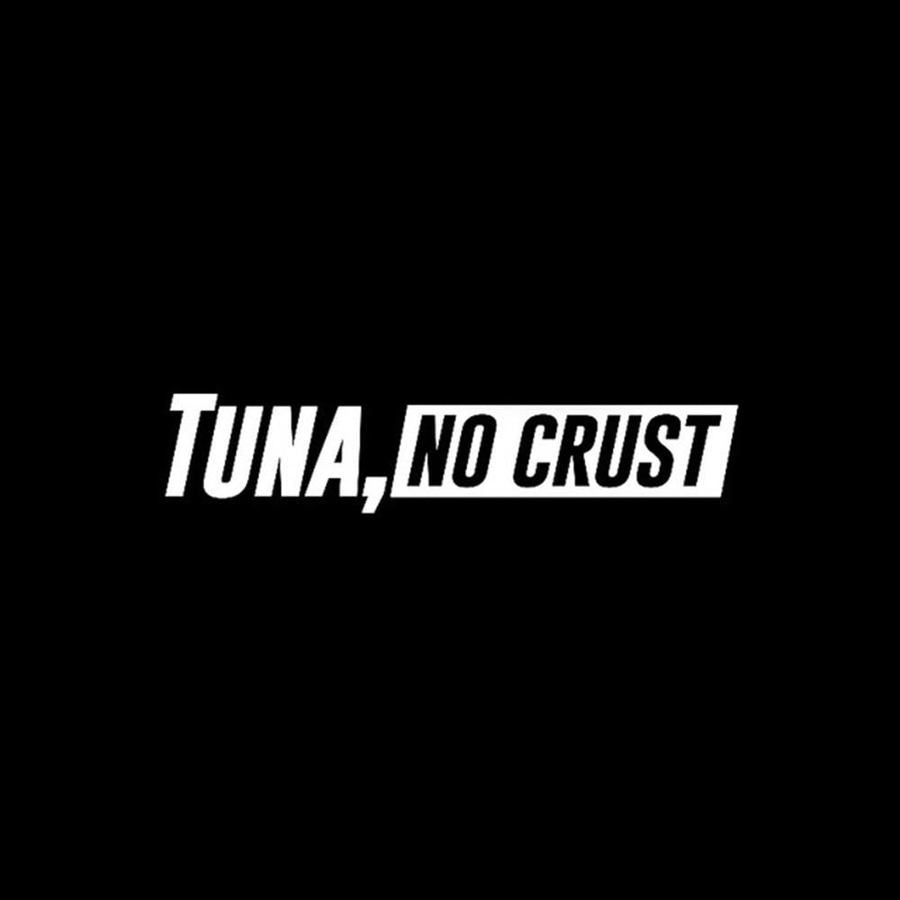 TUNA NO CRUST Windshield Banner Car Truck Decal White