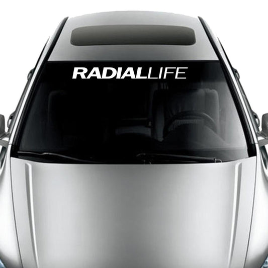 Radial Life Windshield Banner Car Truck Decal White
