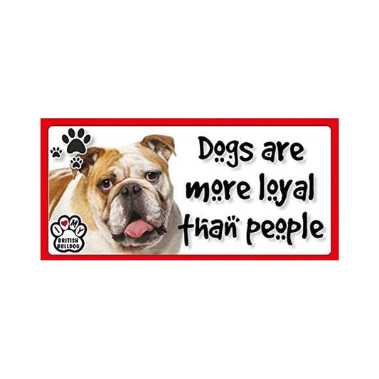 Dogs Are More Loyal Than People Sticker Decal for Car Truck Window Bumper