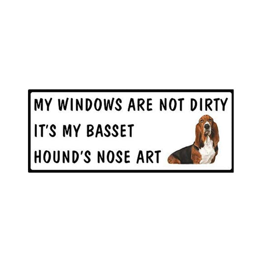 My Windows Are Not Dirty It’s My Basset Hound’s Nose Sticker Decal for Car Truck Window Bumper