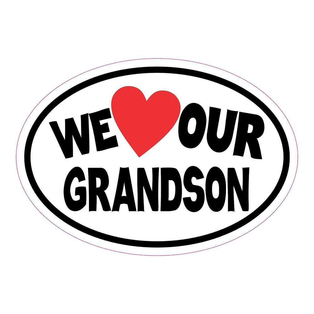 We Love Our Grandson Vinyl Sticker Decal for Car Truck Window Bumper