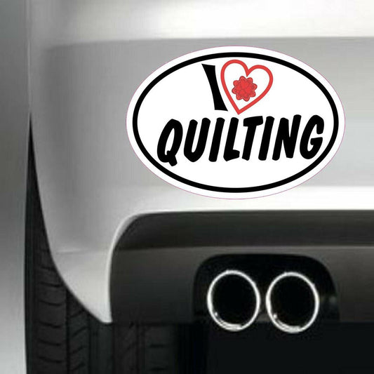 Oval I Love Quilting Vinyl Sticker Decal for Car Truck Window Bumper