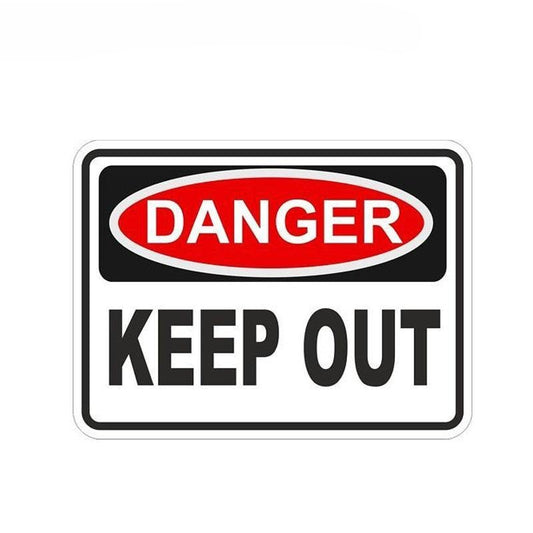 13CM*9.5CM Creative Warning Sticker DANGER KEEP OUT Door Body Decal Car Sticker 6-1992