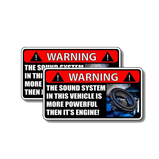 2X 12.5CM*6.2CM The Sound System IN THIS VEHICLE IS MORE POWERFUL THEN IT'S ENGINE Decal Car Sticker  12-0379