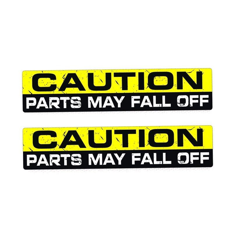 2X 15CM*3CM WARNING CAUTION PARTS FALL OFF Personality Funny  Decal Car Sticker 12-0120