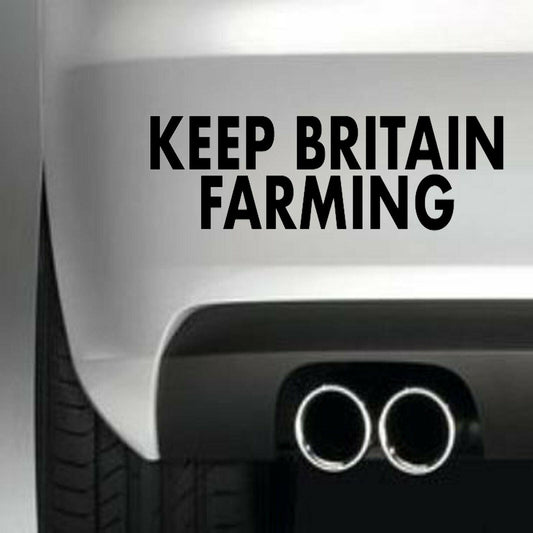 Keep Britain Farming Funny Vinyl Sticker Decal for Car Truck Window Bumper Black