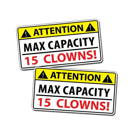 Attention Max Capacity Vinyl Sticker Decal for Car Truck Window Bumper