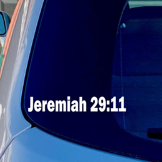 JEREMIAH 29:11 God Love Jesus Bible Funny Vinyl Sticker Decal for Car Truck Window Bumper White