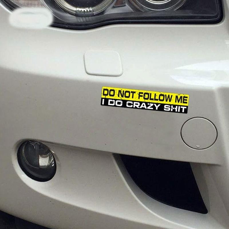 Car Styling Do Not Follow Me Decal Car Sticker Vinyl Funny Dumper  SUV Waterproof Accessories 15*3cm