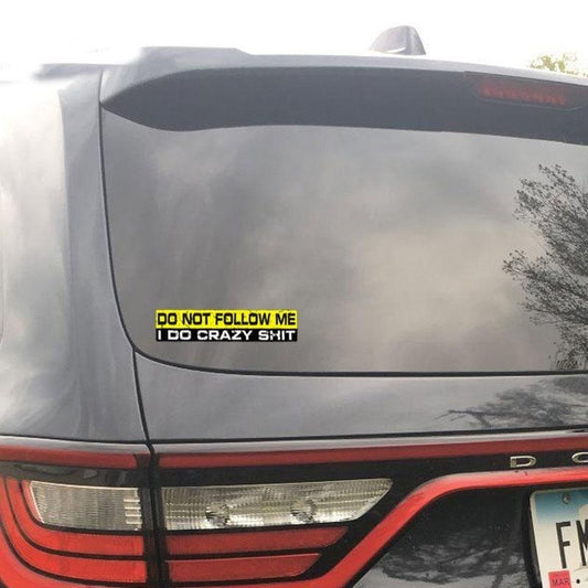 Car Styling Do Not Follow Me Decal Car Sticker Vinyl Funny Dumper  SUV Waterproof Accessories 15*3cm