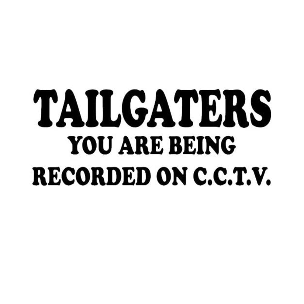 Tailgaters You Are Being Recorded On C.C.T.V. Funny Vinyl Sticker Decal for Car Truck Window Bumper Black