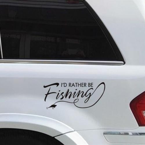 Fashion   I'd Rather Be Fishing Vinyl Car Decal Sticker Boat Lake Salt Car Sticker