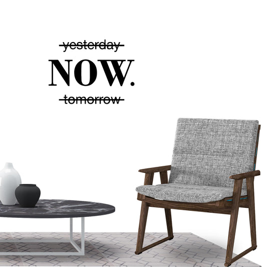 Now Inspirational Quotes Wall Sticker Decal for Home Living Room Bedroom Family Wall Art Decor black