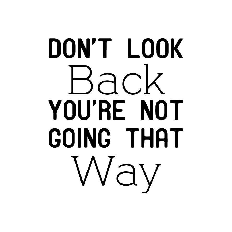 Don't look back Inspirational QuotesWall Sticker Decal for Home Living Room Bedroom Family Wall Art Decor black
