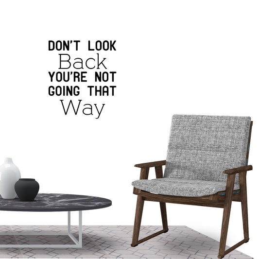 Don't look back Inspirational QuotesWall Sticker Decal for Home Living Room Bedroom Family Wall Art Decor black