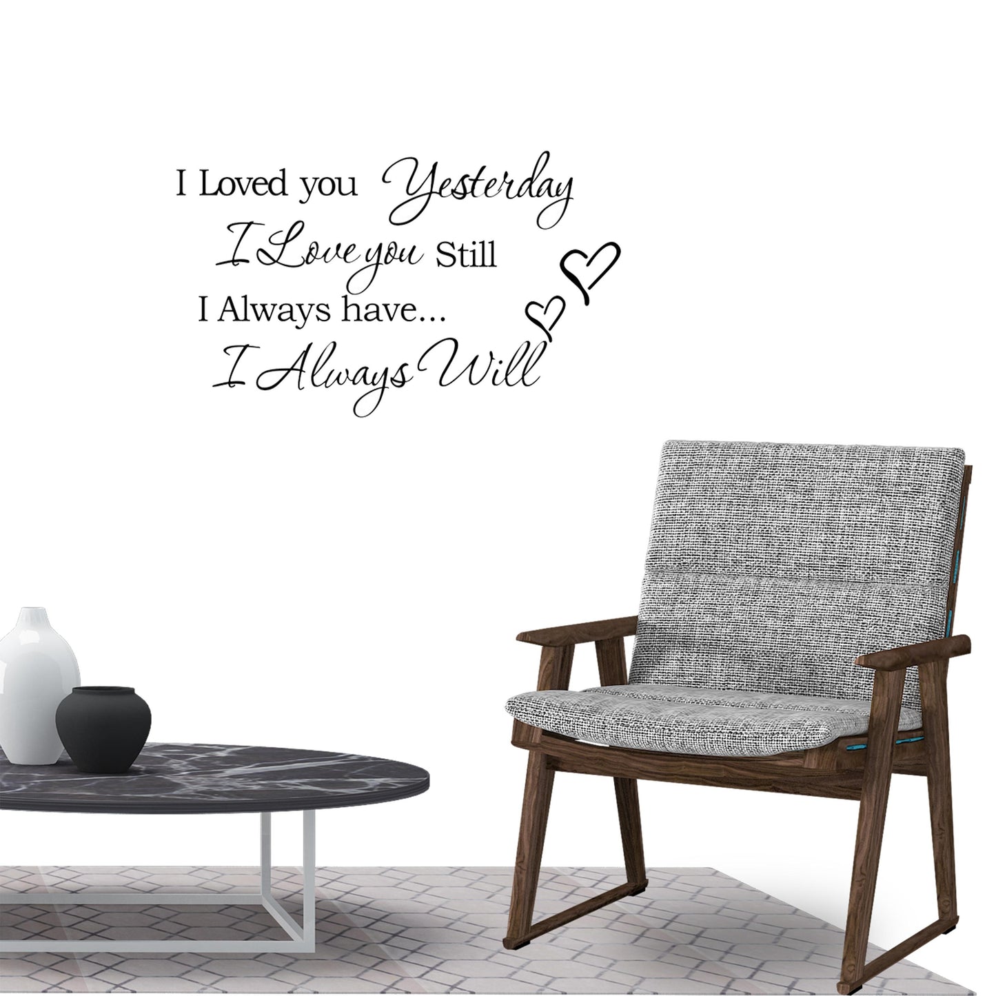 I love you yesterday i love you still today love warm quote Wall Sticker Decal for Home Living Room Bedroom Family Wall Art Decor black