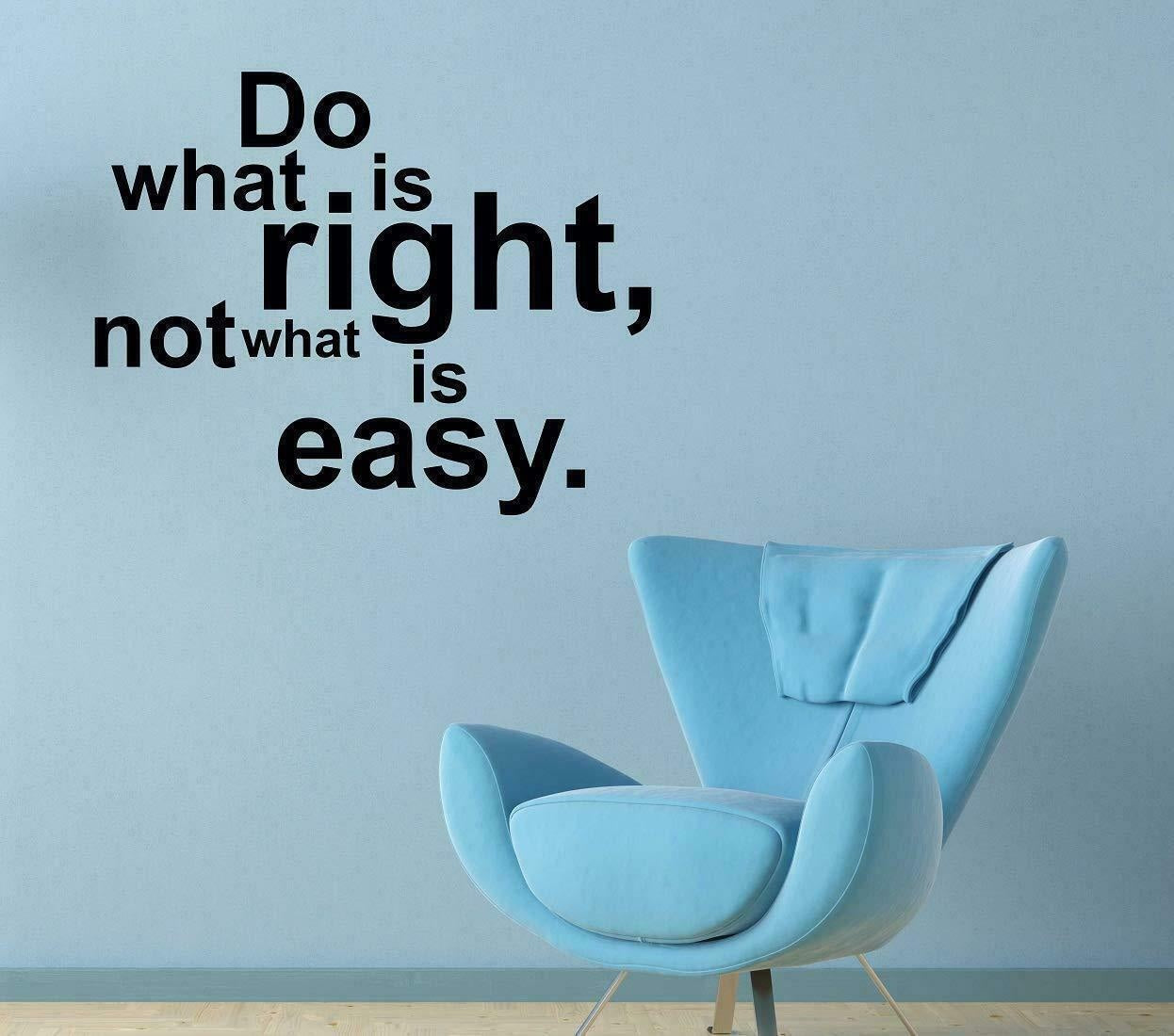 Do what is right not what is easy Inspirational Quote Wall Sticker Decal for Home Living Room Bedroom Family Wall Art Decor black