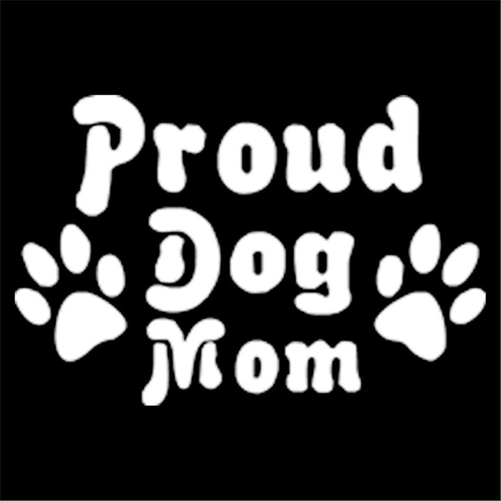 Proud Dog Mom Vinyl Sticker Decal for Car Truck Window Bumper White