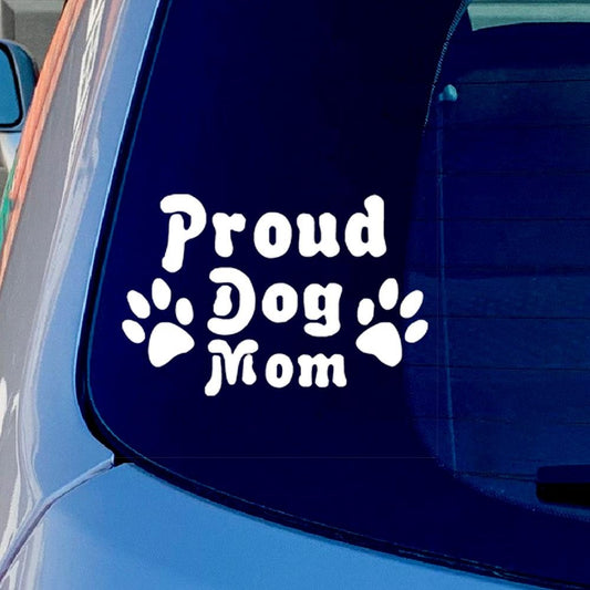 Proud Dog Mom Vinyl Sticker Decal for Car Truck Window Bumper White