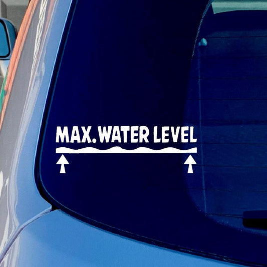 MAX.WATER LEVEL Vinyl Sticker Decal for Car Truck Window Bumper White