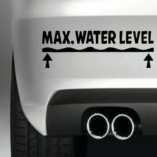 MAX.WATER LEVEL Vinyl Sticker Decal for Car Truck Window Bumper Black