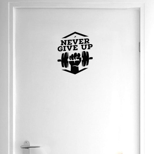 18.1*22CM Fun Gym Fitness NEVER GIVE UP Spirit Wall Sticker Black Graphical Door Decal A40475