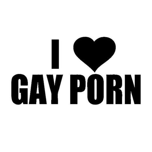 Hot  12*5 cm I Love Gay Porn Funny Prank Car stickers JDM Drift car Window car body Vinyl Decal Black/Silver etc 13 color