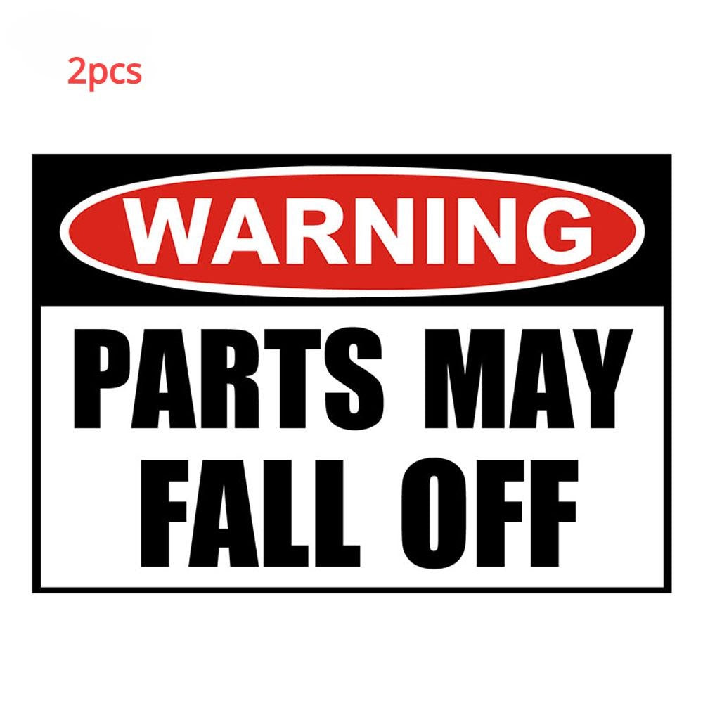 2pcs 11.5CM×7.8CM Cool Warning Parts May Fall Off Decal  PVC Car Stickers