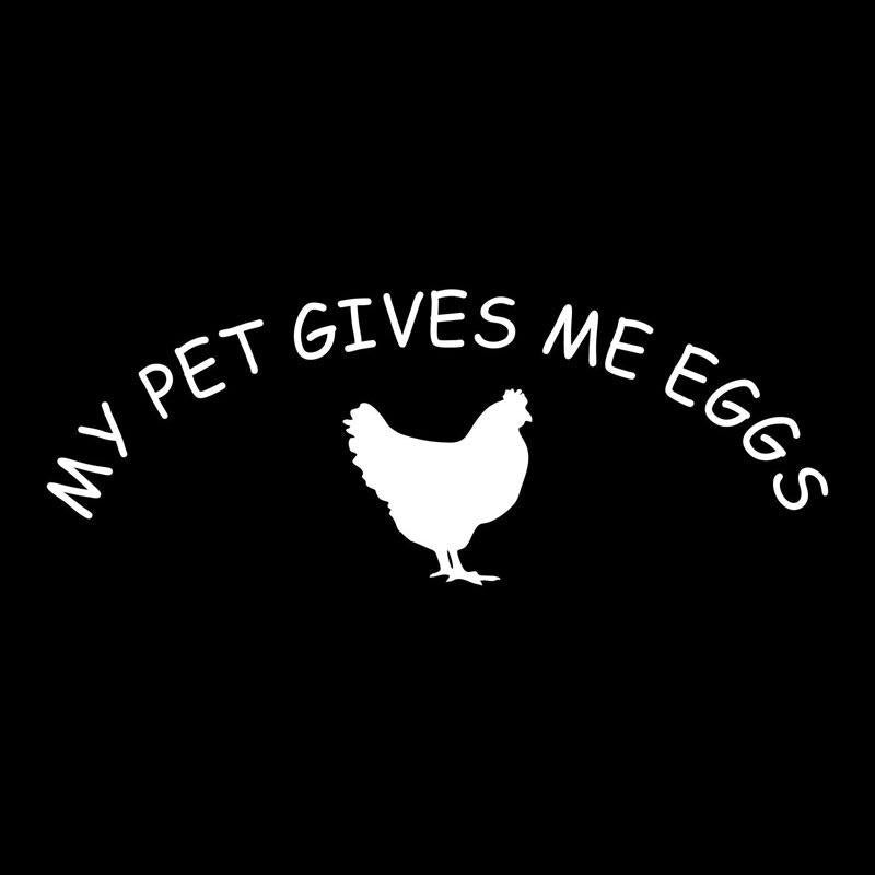 14.3CM*5.4CM My Pet Gives Me Eggs Chicken Lover Vinyl Decal Car Stickers Motorcycle Decorating Stickers Black/Sliver