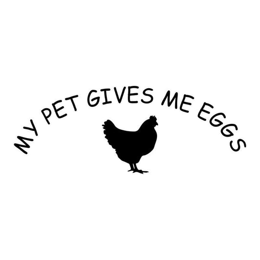 14.3CM*5.4CM My Pet Gives Me Eggs Chicken Lover Vinyl Decal Car Stickers Motorcycle Decorating Stickers Black/Sliver