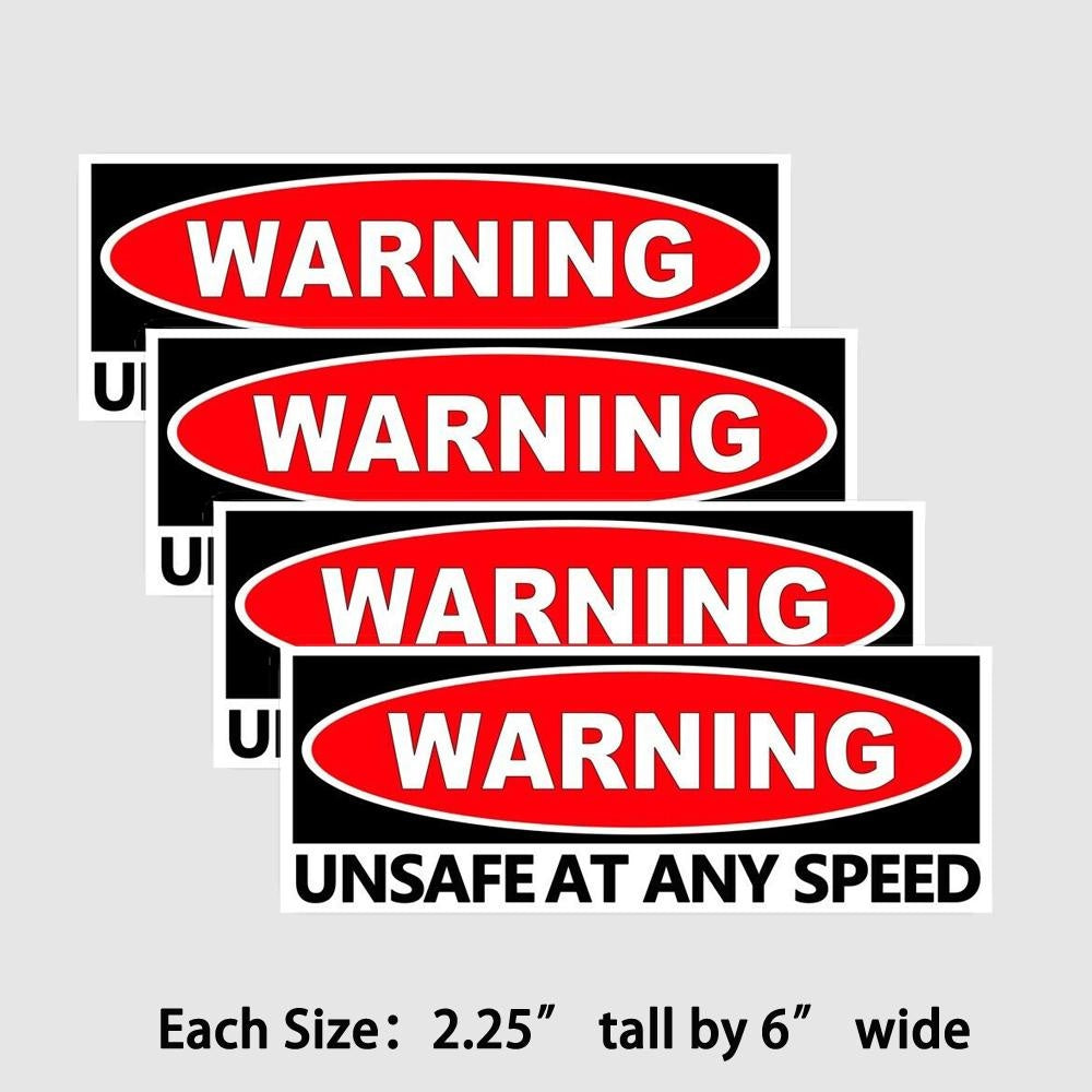 3X UNSAFE at Any SPEED RECTANGLE Warning Funny Sticker Mechanic Decal Car Truck