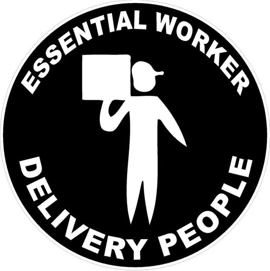 3X Essential Worker Delivery People Decal Warning Sign Sticker