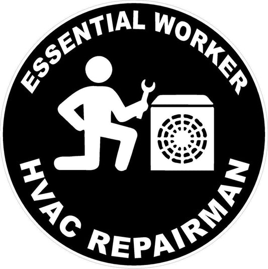3X Essential Worker HVAC REPAIRMAN Decal Waring Sign Sticker Decal
