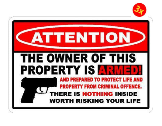 3X Owner Armed Warning Vinyl Decal Sticker 2nd Amendment