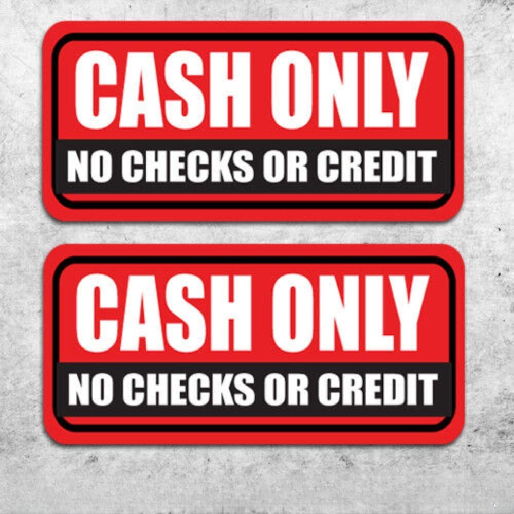 2x Cash Only Stickers Decal Business Register Checks Window ATM Credit No Checks
