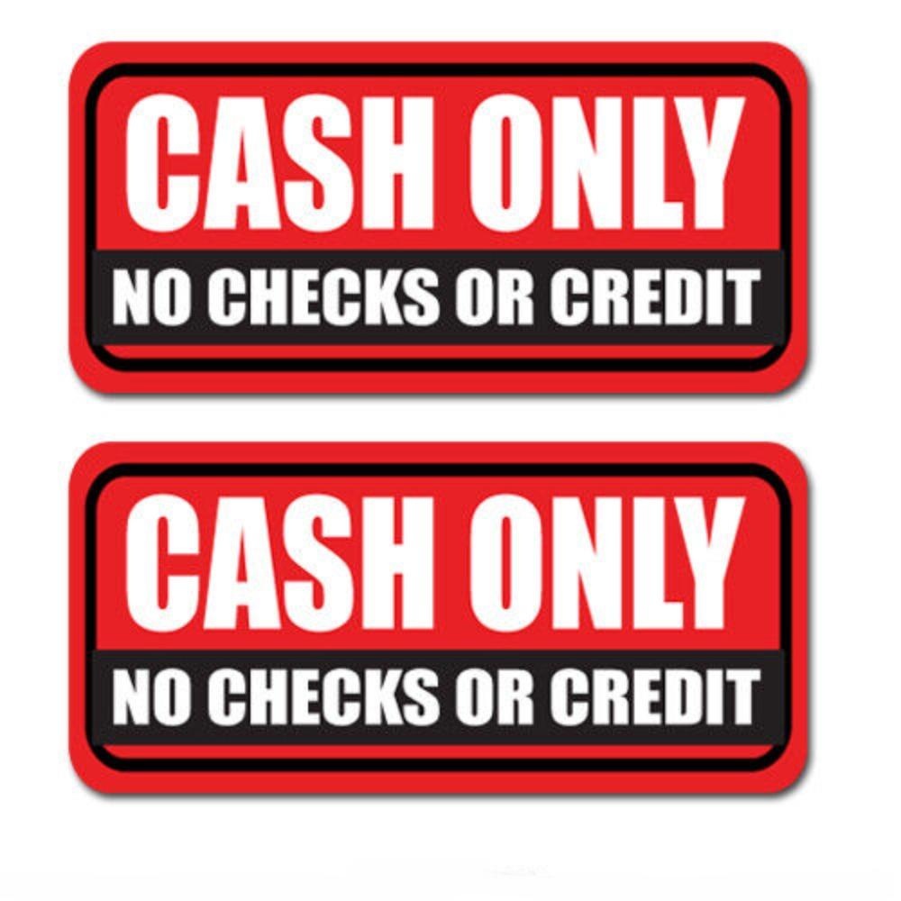 2x Cash Only Stickers Decal Business Register Checks Window ATM Credit No Checks
