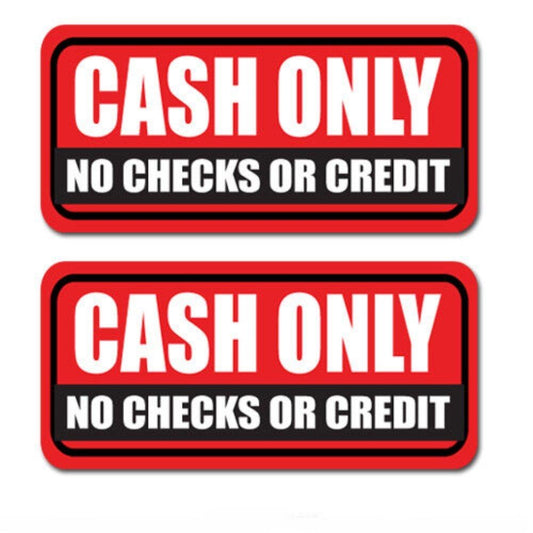 2x Cash Only Stickers Decal Business Register Checks Window ATM Credit No Checks